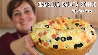 CIAMBELLA SALATA SOFFICE PROSCIUTTO FORMAGGIO E OLIVE  RICETTA FACILE IN DIRETTA [upl. by Arjan]