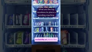 Location for Vending machine business [upl. by Lazar850]