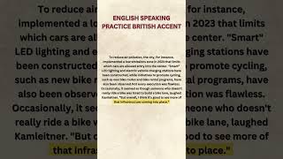 English speaking practice British accent [upl. by Oeramed]