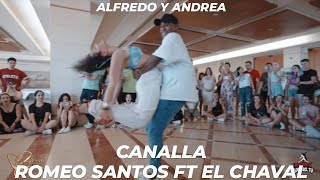 Canalla  Romeo Santos ft El Chaval De La Bachata  Alfredo y Andrea Bachata Pasión [upl. by Nawud282]