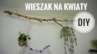 Jak zrobić wieszak pod sufitem na kwiaty  Szybkie i proste DIY [upl. by Frechette]