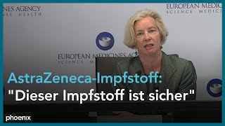 Pressekonferenz Europäische Arzneimittelagentur EMA zur Sicherheit des AstraZenecaImpfstoffes [upl. by Yhtak140]