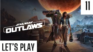 Lets Play  Star Wars Outlaws  Part 11  The Safecracker pt 2 [upl. by Allecnirp918]