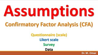 Assumptions for Confirmatory Factor Analysis CFA [upl. by Lajes]