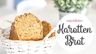 Saftiges Vollkornbrot Rezept mit Karotten  einfachKochen Kenwood Küchenparty [upl. by Weathers]