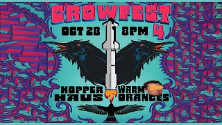 Join Us For CrowFest 40 Live At Hopper Haus [upl. by Wright]