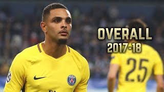 Layvin Kurzawa  Overall 201718  Best Skills amp Goals [upl. by Arta]