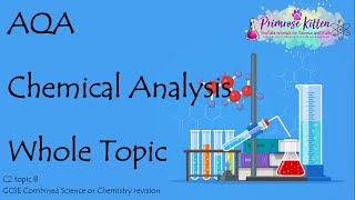 The Whole of AQA  CHEMICAL ANALYSIS GCSE Chemistry or Combined Science Revision Topic 8 for C2 [upl. by Eseila172]