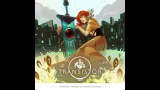 Transistor Original Soundtrack Extended  Dormant Hummed [upl. by Albertson488]