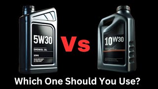 5w30 vs 10w30 Engine Oil  Which One Is Better [upl. by Hamilton]