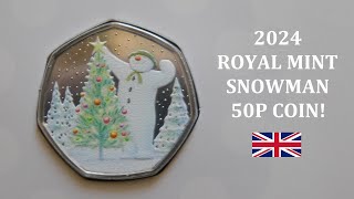 Royal Mint 2024 Christmas Snowman 50p Coin ROYALMINT [upl. by Netsrak]