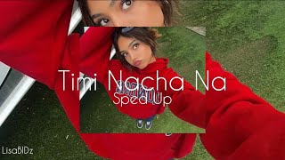 Wangden Sherpa  Timi Nacha Na Sped up “Tiktok Version” [upl. by Sibyl789]