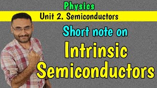 Intrinsic Semiconductor semiconductors PHYSICS [upl. by Kimble600]