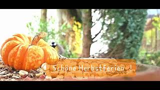 Schöne Herbstferien [upl. by Ytsirt]