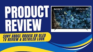 Sony A80CL BRAVIA XR OLED 4K HDR Google TV  Review amp Detailed Look [upl. by Yerac169]