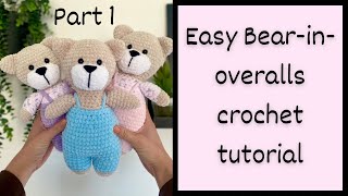 Easy lowsew crochet bear in overalls step by step beginner crochet tutorial [upl. by Sallyann]