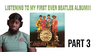 THE FINAL PART The Beatles  Sgt Peppers Lonely Hearts Club Band Album Reaction FIRST TIME [upl. by Diley]