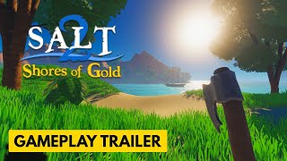 Salt 2 Shores of Gold  Official Gameplay Trailer [upl. by Gwynne182]