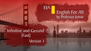 Infinitive and Gerund  Version 1  English Grammar Fast  Theory and Tests [upl. by Ainegue]