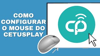 Como Ativar o Mouse do App Cetusplay [upl. by Anitsyrhc]