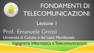 Fondamenti di telecomunicazioni Lezione1 [upl. by Owades]