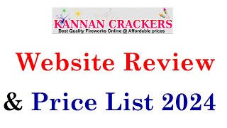 Kannan Crackers 2024 Full Website Review amp Price List  Sivakasi Crackers 2024Online Crackers 2024 [upl. by Marcelia488]