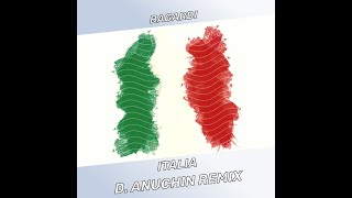 Bagardi Italia D Anuchin Remix [upl. by Ardeha]