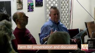 Farm Bill presentation and discussion at the Lava Center [upl. by Gilburt]