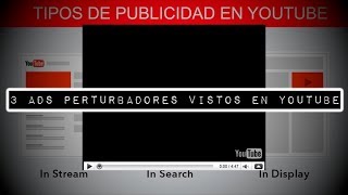 3 Ads perturbadores vistos en YouTube [upl. by Vange569]