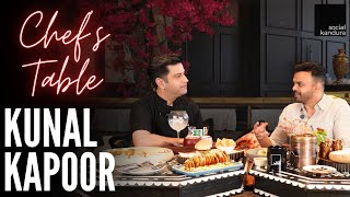 Chefs Table  ft Kunal Kapur  PINCODE Dubai  KunalKapur [upl. by Matheny998]