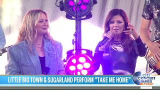 Little Big Town amp Sugarland  Take Me Home Live on the TODAY Show [upl. by Namlak]