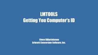 Using LMTOOLS to get your Computers ID [upl. by Amalburga356]