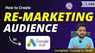 How to Create Remarketing Audience in Google Ads  Website Visitors Remarketing in Google Ads [upl. by Gamal]