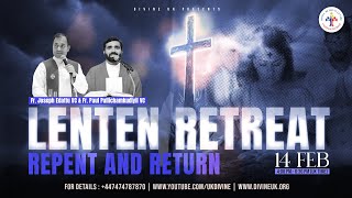 LIVE Lenten Retreat Repent and Return 14 February 2024 Divine UK [upl. by Aicnarf178]