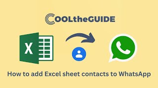 Excel to WhatsApp  How to add Excel sheet contacts directly to WhatsApp account [upl. by Auqkinahs]