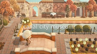 【あつ森】秋の街 博物館エリア  Canal City Museum  Animal Crossing New Horizons [upl. by Llerrod]