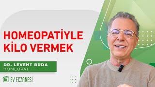 Homeopati ile Kilo Vermek  Dr Levent Buda [upl. by Aikam151]