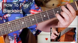 Blackbird The Beatles Guitar Lesson [upl. by Gail164]