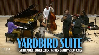 quotYardbird Suitequot w Cyrille Patrick amp Sean [upl. by Ardeahp]