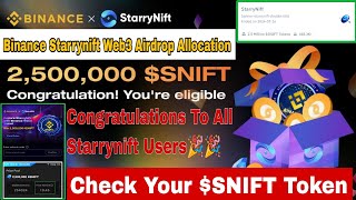 Binance Web3 Airdrop Starrynift Update  Check Your SNIFT Token Allocation  Binance Web3 Airdrop [upl. by Danyluk]