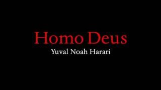 Homo Deus — From Sapiens to Homo Deus [upl. by Hylton]