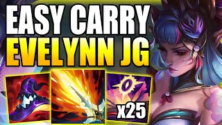 HOW TO PLAY EVELYNN JUNGLE amp CARRY YOUR SOLO Q GAMES EASILY  Gameplay Guide League of Legends [upl. by Aubin656]