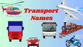 Learn Transport Names Vehicles Names  Mode of Transport  Basic English Learning [upl. by Puri401]