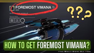 How to get Foremost Vimana exotic ship  Neomuni Sightseeing triumph  Destiny 2 [upl. by Enois]