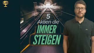 5 Aktien die immer steigen und sich nach Korrekturen schnell erholen [upl. by Marou]