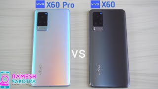 Vivo X60 Pro vs X60 SpeedTest and Camera Comparison [upl. by Lemire590]