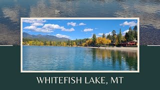 Whitefish Lake Montana  We walk with you [upl. by Caye]