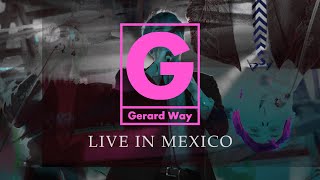 Gerard Way  Live in Mexico  November 14 2014 Full Album [upl. by Immaj]