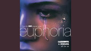 All For Us from the HBO Original Series Euphoria [upl. by Yanehc]