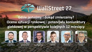 WallStreet 27  Panel dyskusyjny analityków Kozłowski Kwiecień Łobodziński Ryczko Tofil [upl. by El]